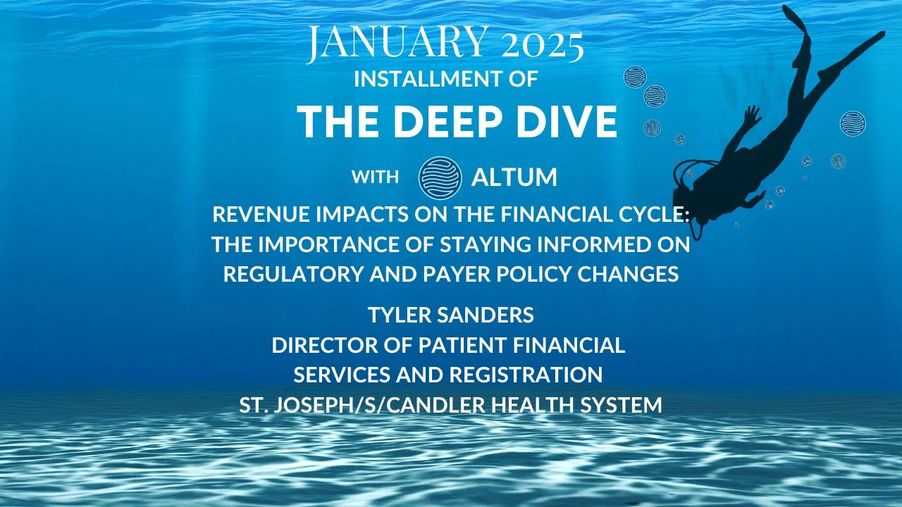 Webinar: Revenue Impacts: Staying Informed on Regulatory & Payer Changes w/ Tyler Sanders