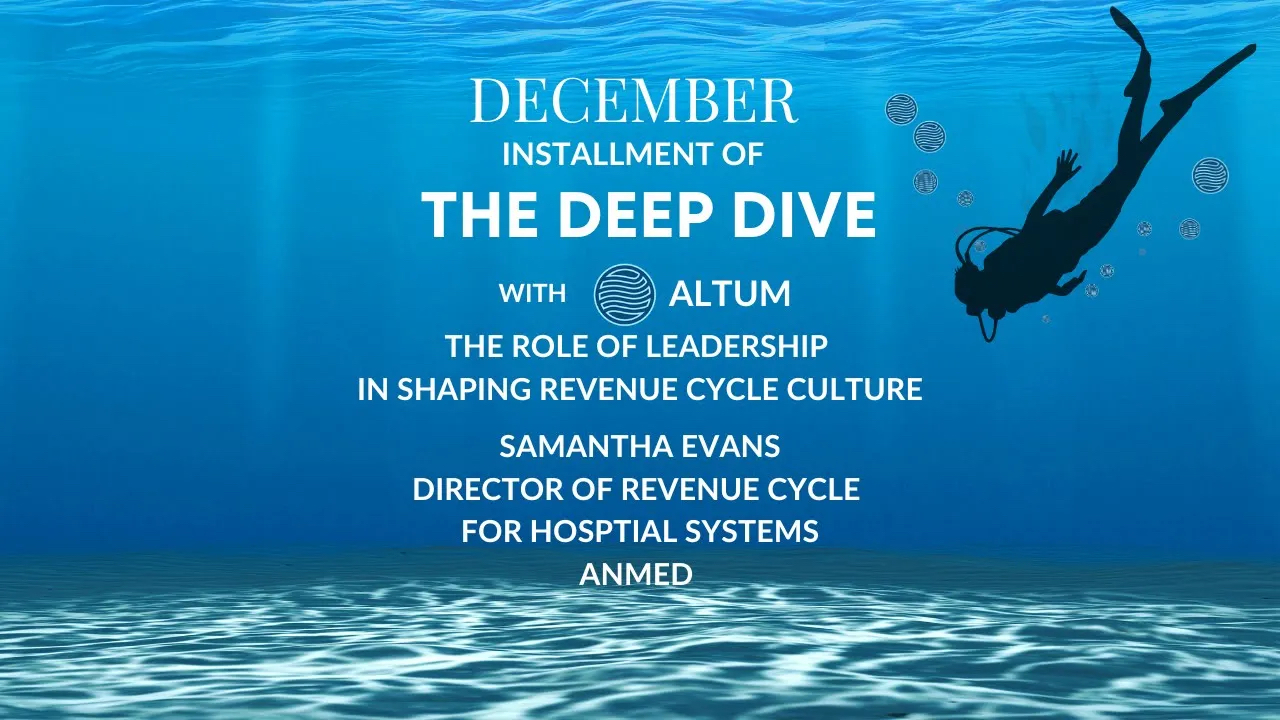 Webinar: The Role of Leadership in Shaping Revenue Cycle Culture w/ Samantha Evans